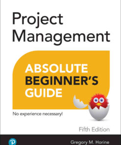 Project Management Absolute Beginner's Guide, 5th Edition eBook