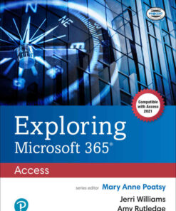 Exploring Microsoft 365: Access 2021, 1st Edition eBook