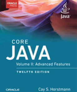 Core Java, Volume 2: Advanced Features, 12th Edition eBook