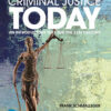 Criminal Justice Today: An Introductory Text for the 21st Century, 17th Edition eBook