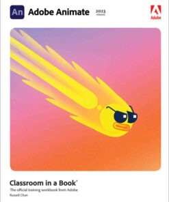 Adobe Animate Classroom in a Book (2023 release), 1st Edition eBook