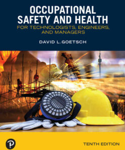 Occupational Safety and Health for Technologists, Engineers, and Managers, 10th Edition eBook