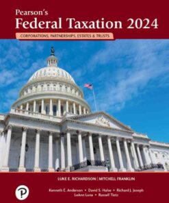 Pearson's Federal Taxation 2024 Corporations, Partnerships, Estates, & Trusts eBook