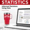Statistics: Informed Decisions Using Data, 7th Edition eBook