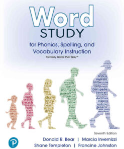 Word Study for Phonics, Spelling, and Vocabulary Instruction (formerly Words Their Way™), 7th Edition eBook