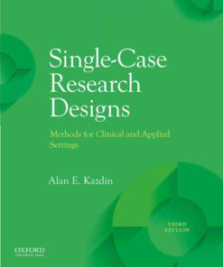 Single-Case Research Designs: Methods for Clinical and Applied Settings, 3rd Edition eBook