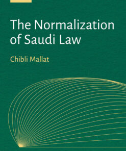 The Normalization of Saudi Law eBook