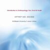 Introduction to Anthropology: Sex, Food & Death, ANTHROP 1AA3 - 2023/2024McMaster University Custom Edition eBook