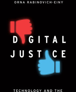 Digital Justice: Technology and the Internet of Disputes eBook