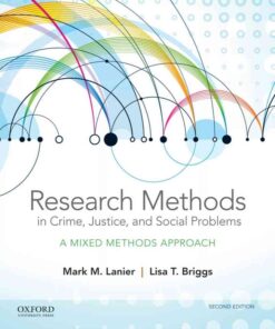 Research Methods in Crime, Justice, and Social Problems: A Mixed Methods Approach, 2nd Edition eBook