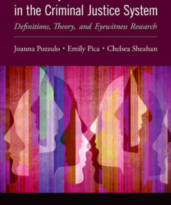 Familiarity and Conviction in the Criminal Justice System: Definitions, Theory, and Eyewitness Research eBook