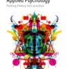 Applied Psychology: Putting theory into practice, 2nd Edition eBook