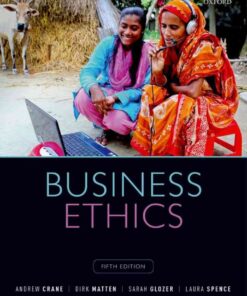 Business Ethics: Managing Corporate Citizenship and Sustainability in the Age of Globalization, 5th Edition eBook