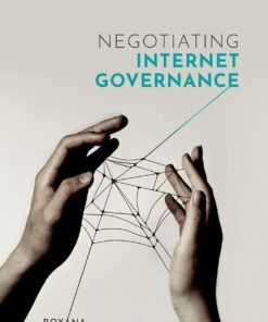 Negotiating Internet Governance eBook