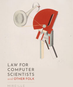 Law for Computer Scientists and Other Folk eBook