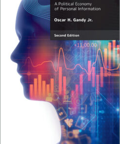 The Panoptic Sort: A Political Economy of Personal Information eBook