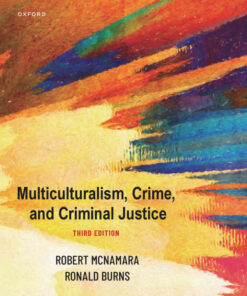 Multiculturalism, Crime, and Criminal Justice, 3rd Edition eBook