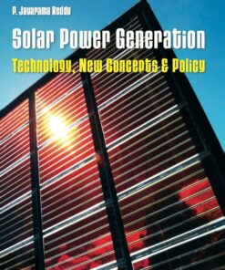 Solar Power Generation: Technology, New Concepts & Policy eBook