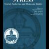 Stress: Neural, Endocrine and Molecular Studies eBook