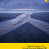 Argumentation and Critical Decision Making, 8th Edition eBook