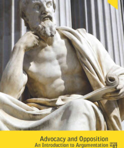 Advocacy and Opposition: An Introduction to Argumentation, 7th Edition eBook