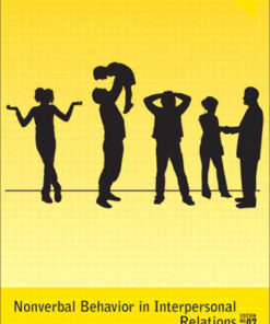 Nonverbal Behavior in Interpersonal Relations, 7th Edition eBook