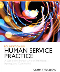 Foundations in Human Services Practice: A Generalist Perspective on Individual, Agency, and Community, 1st Edition eBook
