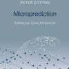 Microprediction: Building an Open AI Network eBook