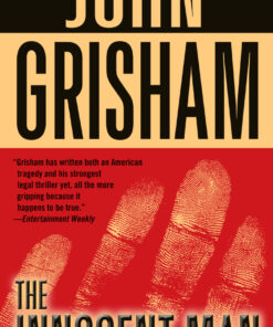 The Innocent Man: Murder and Injustice in a Small Town eBook