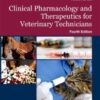 Clinical Pharmacology and Therapeutics for Veterinary Technicians, 4th Edition eBook