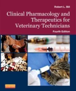 Clinical Pharmacology and Therapeutics for Veterinary Technicians, 4th Edition eBook