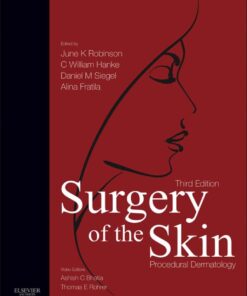 Surgery of the Skin E-Book: Procedural Dermatology eBook