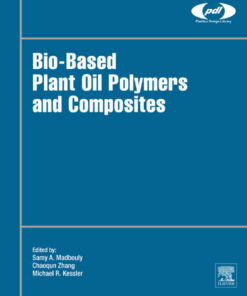 Bio-based Plant Oil Polymers and Composites eBook