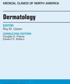 Dermatology, An Issue of Medical Clinics of North America eBook