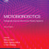 Microbiorobotics: Biologically Inspired Microscale Robotic Systems eBook