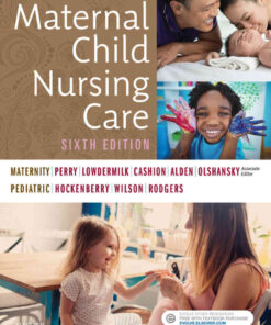 Maternal Child Nursing Care, 6th Edition eBook