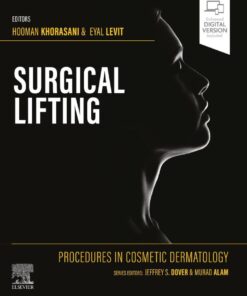 Procedures in Cosmetic Dermatology Series: Surgical Lifting eBook
