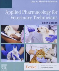 Applied Pharmacology for Veterinary Technicians, 6th Edition eBook