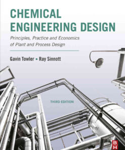 Chemical Engineering Design: Principles, Practice and Economics of Plant and Process Design eBook