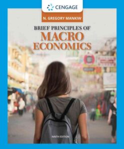 Brief Principles of Macroeconomics, 9th Edition eBook