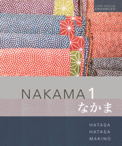 Nakama 1: Introductory Japanese Communication, Culture, Context, Enhanced Student 3rd Edition eBook