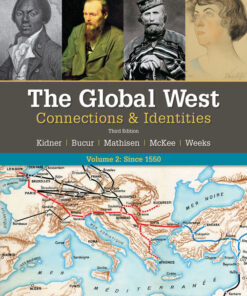 The Global West: Connections & Identities, Volume 2: Since 1550, 3rd Edition eBook