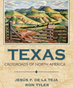 Texas: Crossroads of North America, 2nd Edition eBook