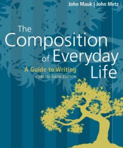 The Composition of Everyday Life, Concise (w/ MLA9E and APA7E Updates), 6th Edition eBook