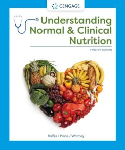 Understanding Normal and Clinical Nutrition, 12th Edition eBook
