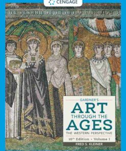 Gardner's Art through the Ages: The Western Perspective, Volume I 16th Edition eBook