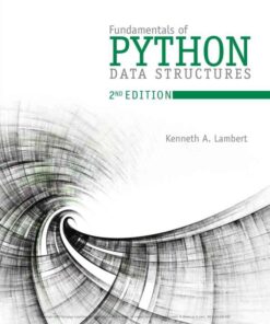 Fundamentals of Python: Data Structures, 2nd Edition eBook