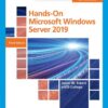 Hands-On Microsoft Windows Server 2019, 3rd Edition eBook