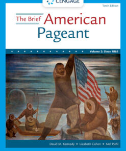 The Brief American Pageant: A History of the Republic, Volume II 10th Edition eBook