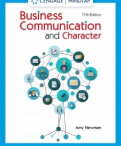 MindTap for Newman's Business Communication and Character, 1 term Instant Access, 11th Edition (Access Code)